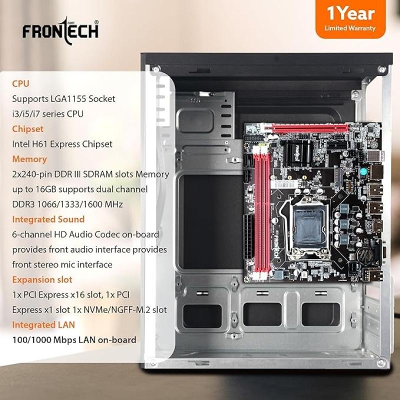 FRONTECH H61 Chipset Motherboard with 2xDDR3 RAM Slots LGA1155 Supports i3/i5/i7/Pentium Processors | 6+4 USB Ports | 4xSATA Slots | NVME Slots, 1xPCIEX16, 1xHDMI, 1xVGA (FT-0470)